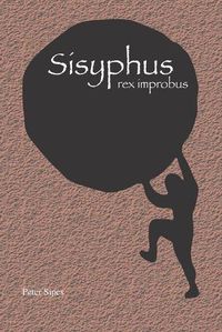 Cover image for Sisyphus: rex improbus