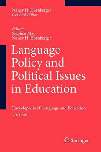 Cover image for Language Policy and Political Issues in Education: Encyclopedia of Language and EducationVolume 1