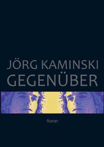 Cover image for Gegenuber: Roman