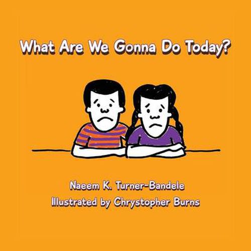 Cover image for What Are We Gonna Do Today?