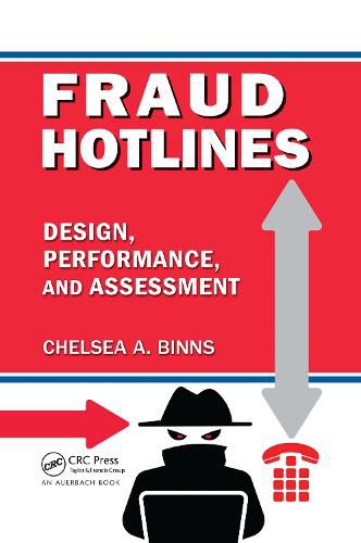 Cover image for Fraud Hotlines: Design, Performance, and Assessment