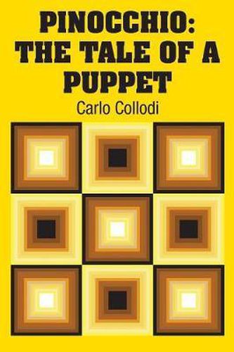 Cover image for Pinocchio: The Tale of a Puppet