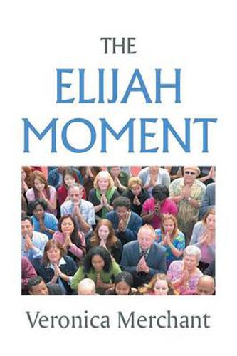 Cover image for The Elijah Moment