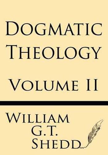 Cover image for Dogmatic Theology (Volume II)
