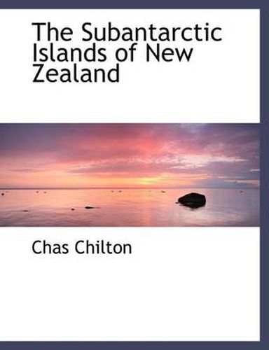 Cover image for The Subantarctic Islands of New Zealand