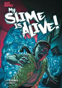 Cover image for My Slime Is Alive!