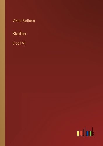 Cover image for Skrifter: V och VI