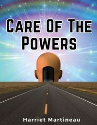 Cover image for Care Of The Powers