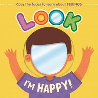 Cover image for Look I'm Happy!