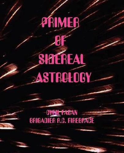 Cover image for Primer of Sidereal Astrology