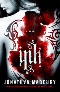 Cover image for Ink: A Novel