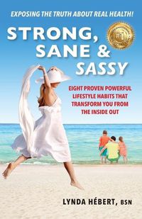 Cover image for Strong, Sane & Sassy