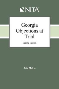Cover image for Georgia Objections at Trial
