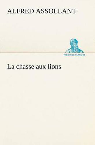 Cover image for La chasse aux lions