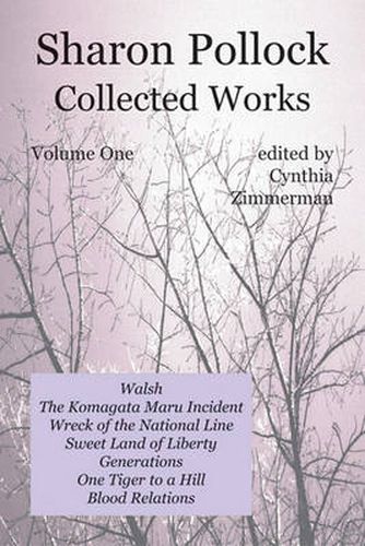 Cover image for Sharon Pollock: Collected Works Volume One: Volume One