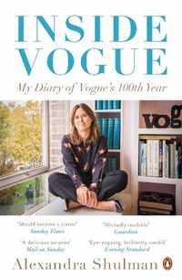 Cover image for Inside Vogue: My Diary of Vogue's 100th Year