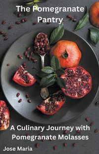 Cover image for The Pomegranate Pantry