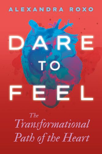 Cover image for Dare to Feel