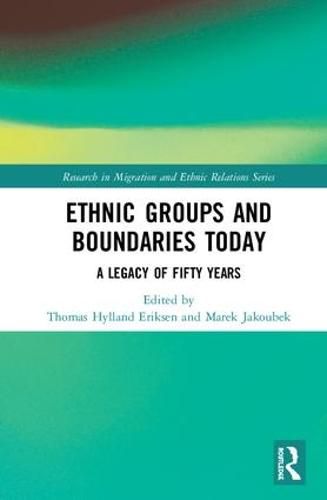 Cover image for Ethnic Groups and Boundaries Today: A Legacy of Fifty Years