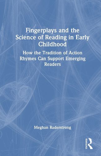 Cover image for Fingerplays and the Science of Reading in Early Childhood