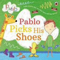 Cover image for Pablo: Pablo Picks His Shoes