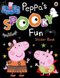 Cover image for Peppa Pig: Peppa's Spooky Fun Sticker Book