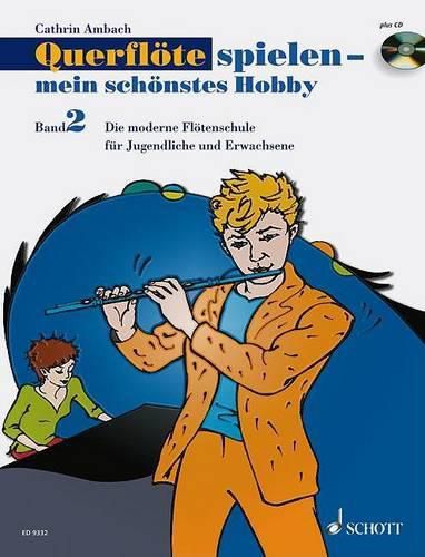 Cover image for QuerfloeTe Spielen - Mein SCHoeNstes Hobby Band 2: Die Moderne FloeTenschule fur Jugendliche Und Erwachsene