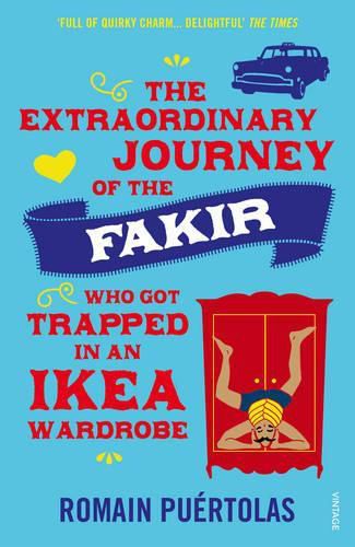 Cover image for The Extraordinary Journey of the Fakir who got Trapped in an Ikea Wardrobe