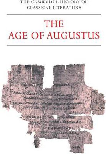 Cover image for The Cambridge History of Classical Literature: Volume 2, Latin Literature, Part 3, The Age of Augustus