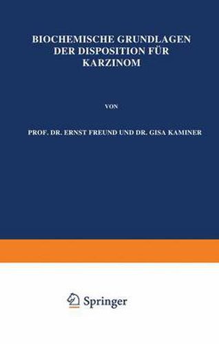 Biochemische Grundlagen Der Disposition Fur Karzinom