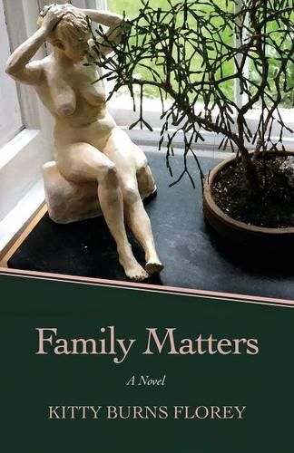 Cover image for Family Matters: A Novel