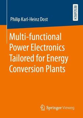 Cover image for Multi-functional Power Electronics Tailored for Energy Conversion Plants