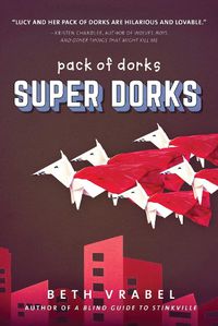 Cover image for Super Dorks