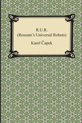 Cover image for R.U.R. (Rossum's Universal Robots)