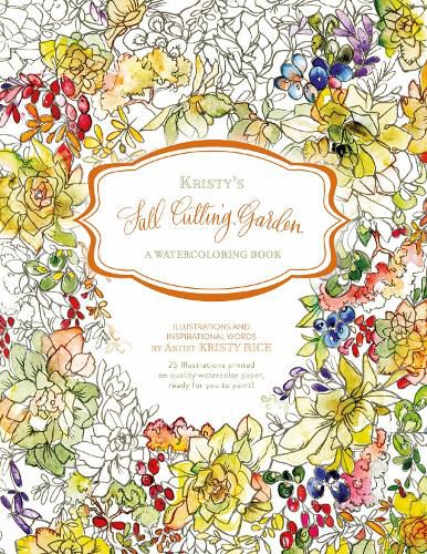 Cover image for Kristy's Fall Cutting Garden: A Watercoloring Book