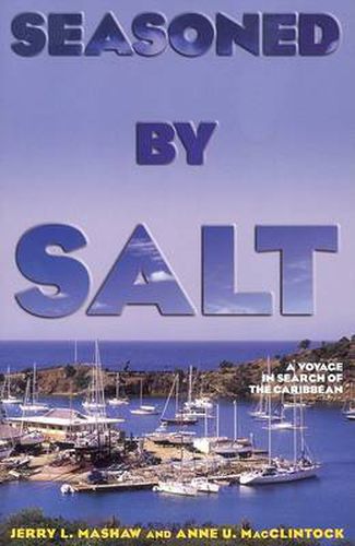 Cover image for Seasoned by Salt: A Voyage in Search of the Caribbean