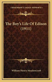 Cover image for The Boy's Life of Edison (1911)