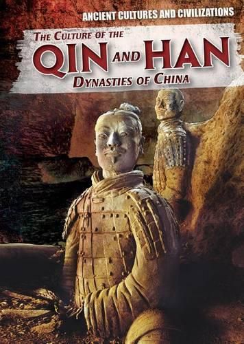 Cover image for The Culture of the Qin and Han Dynasties of China