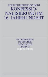 Cover image for Konfessionalisierung Im 16. Jahrhundert