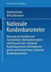 Cover image for Nationale Kundenbarometer: Messung Von Qualitat Und Zufriedenheit