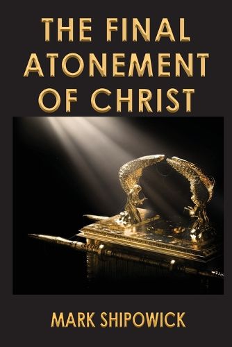 Cover image for The Final Atonement of Christ