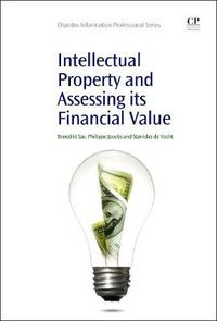 Cover image for Intellectual Property and Assessing its Financial Value