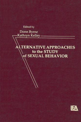 Cover image for Alternative Approachies To the Study of Sexual Behavior