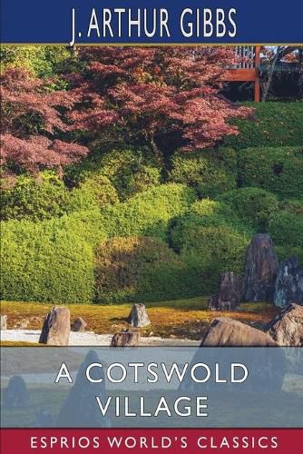 A Cotswold Village (Esprios Classics)