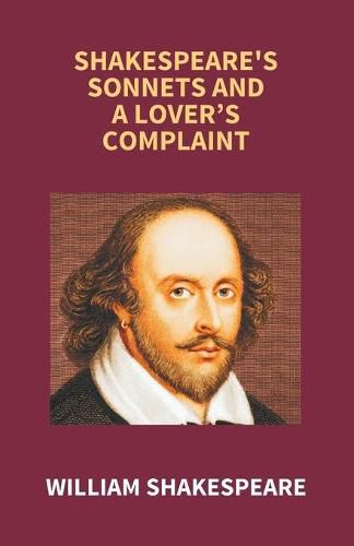 Cover image for Shakespeare's Sonnets And A Lover's Complaint