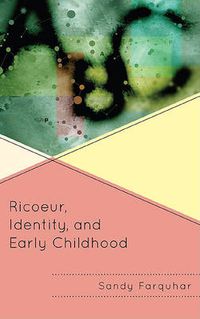 Cover image for Ricoeur, Identity and Early Childhood