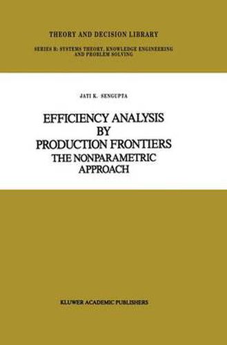 Cover image for Efficiency Analysis by Production Frontiers: The Nonparametric Approach