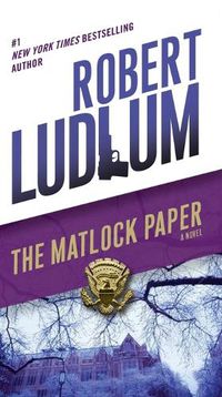 Cover image for The Matlock Paper: A Novel