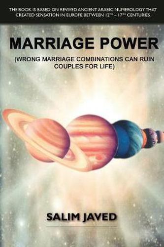 Cover image for Marriage Power: Wrong Marriage Combinations Can Ruin Couples for Life