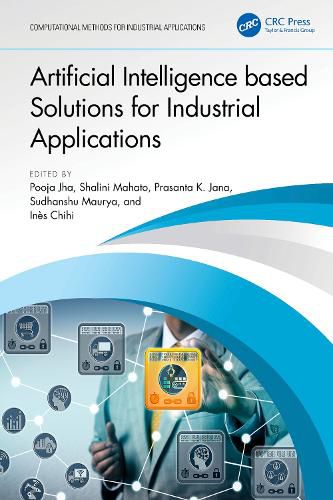 Cover image for Artificial Intelligence based Solutions for Industrial Applications